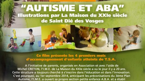 Invitation à la Ciné-conférence sur le thème « Autisme et ABA » le 24 février 2015 à l’Espace G. Sadoul de Saint Dié